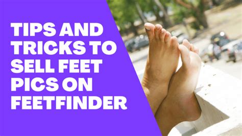 how to make money with feetfinder|How to Successfully Sell Feet Pics